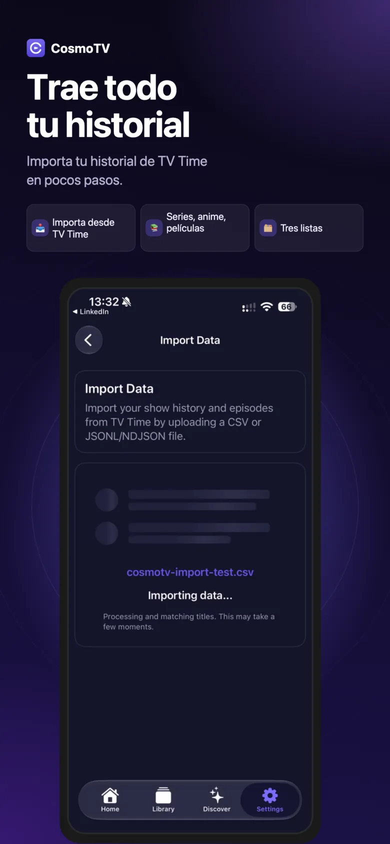 Pantalla Importar datos de CosmoTV en iPhone leyendo un archivo CSV exportado de TV Time y reconociendo los títulos.