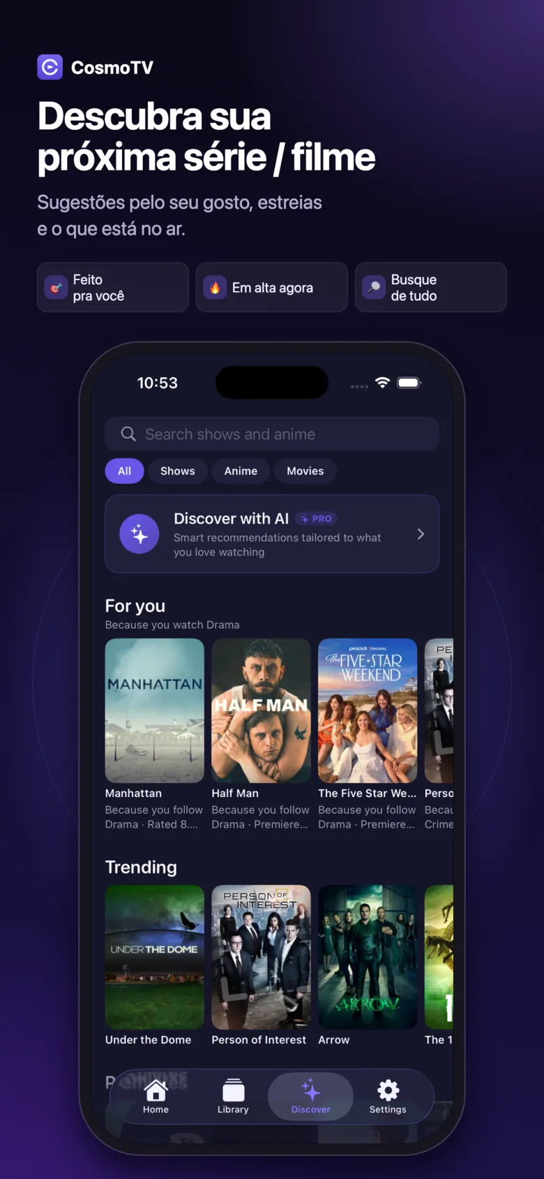 Aba Descobrir do CosmoTV no iPhone com busca, filtros de séries, animes e filmes, o cartão Descobrir com IA e as fileiras Para você e Em alta.